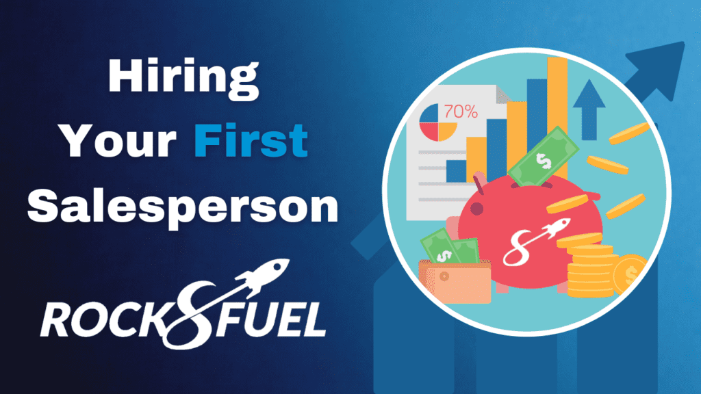 Hiring your first salesperson